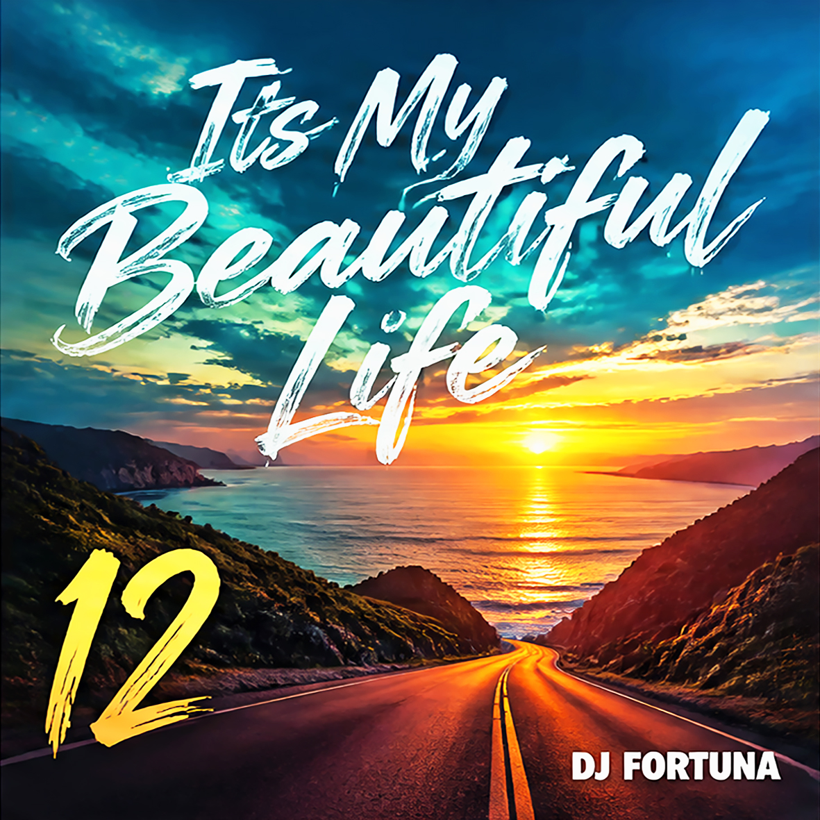  DJ FORTUNA - Its My Beautiful Life 12