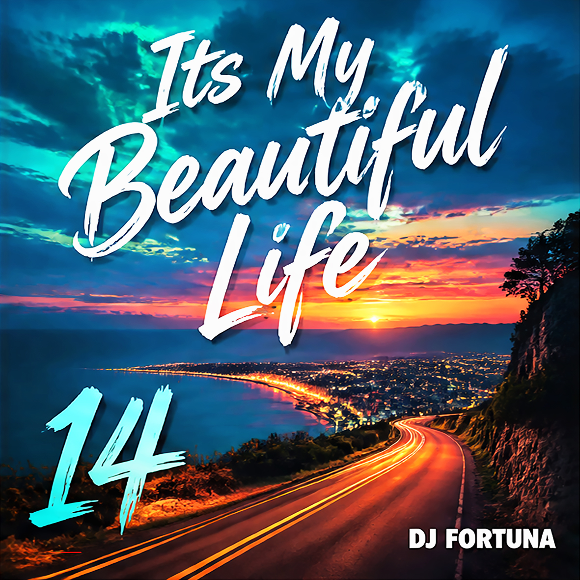  DJ FORTUNA - Its My Beautiful Life 14