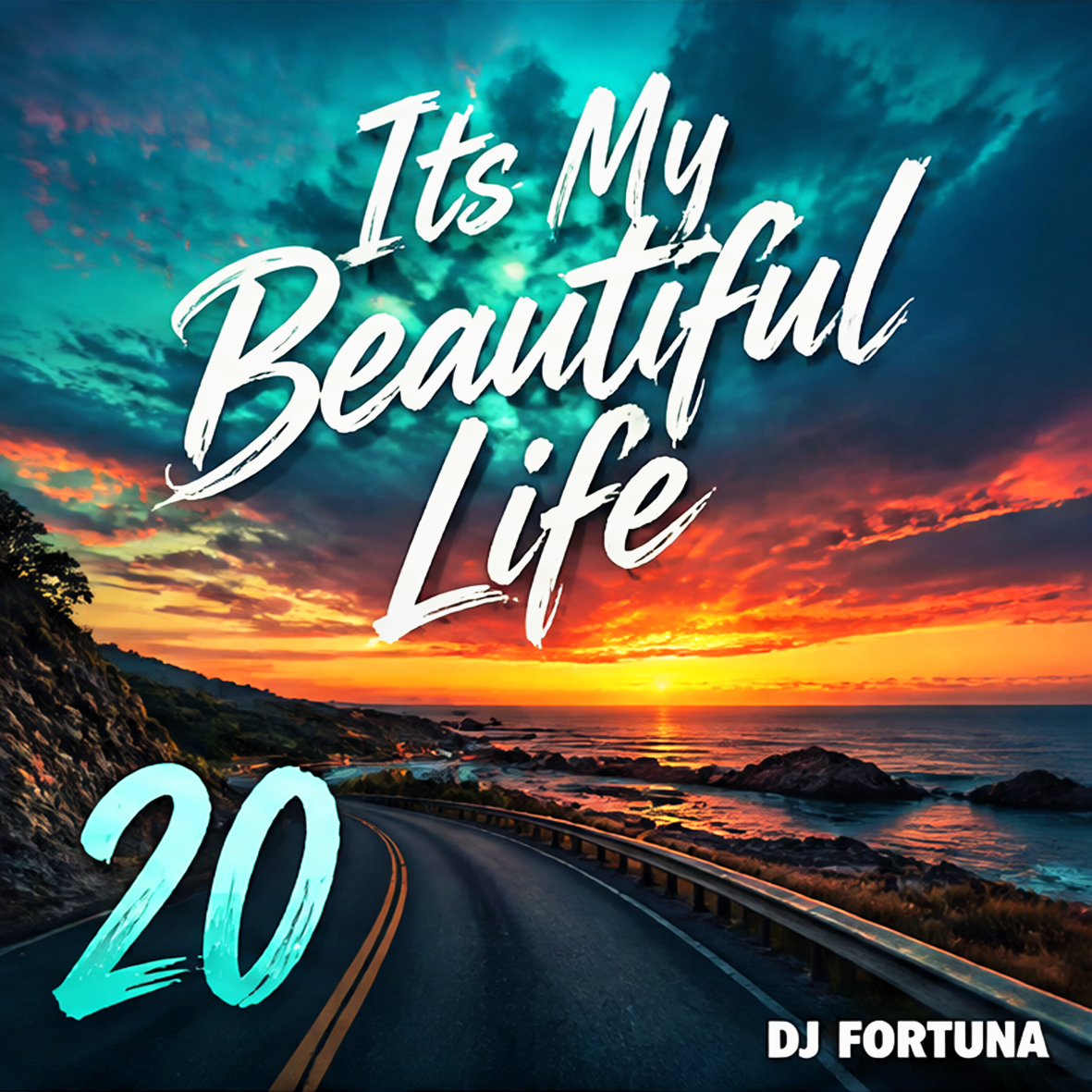  DJ FORTUNA - Its My Beautiful Life 20