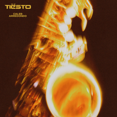  Tiësto & Caleb Arredondo - Echo Sax Finale