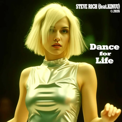  Steve Rich & Kinnu - Dance for Life