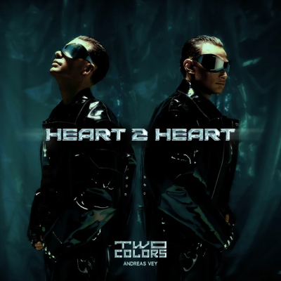  twocolors & Andreas Vey - Heart 2 Heart