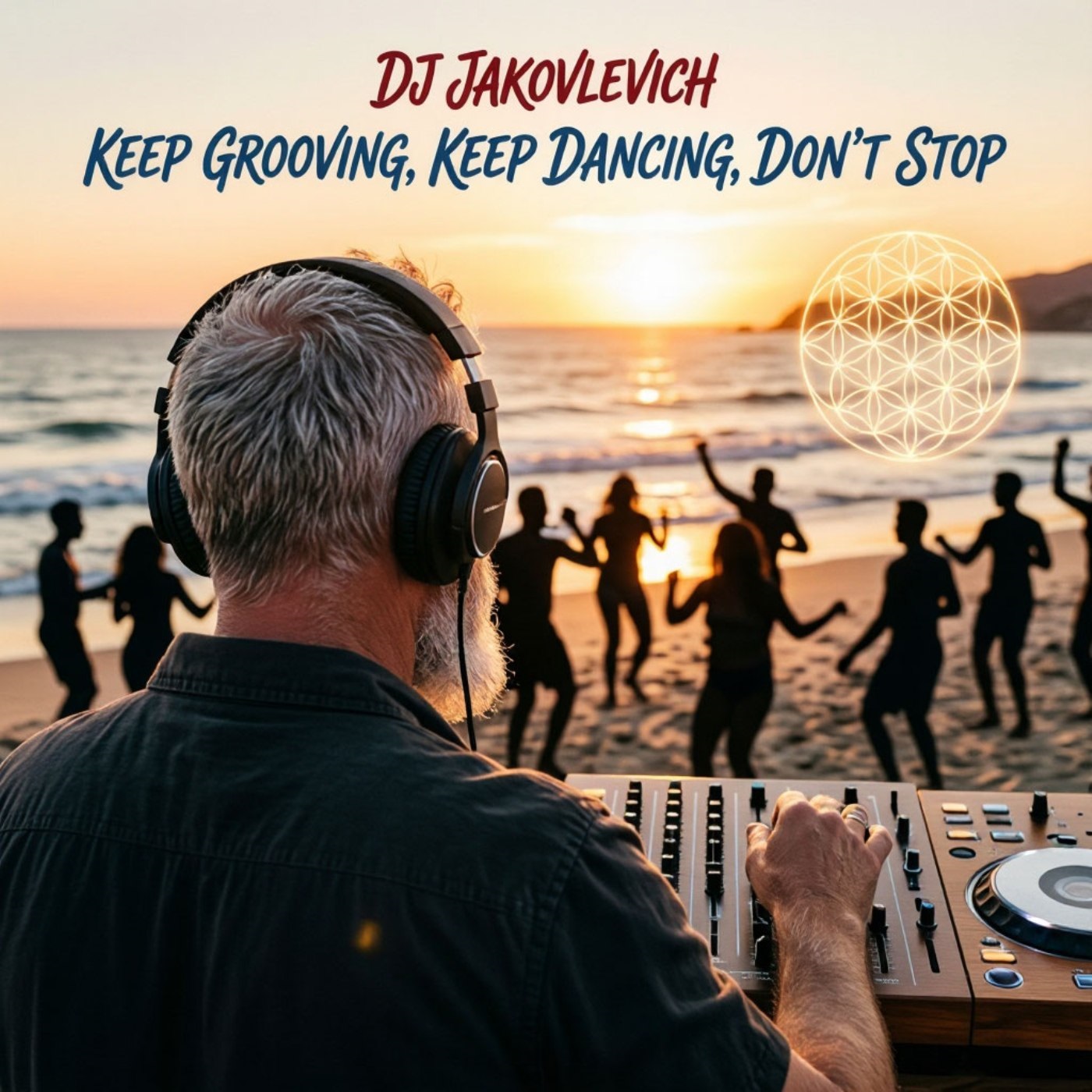  DJ Jakovlevich - Keep Grooving Keep Dancing Don't Stop