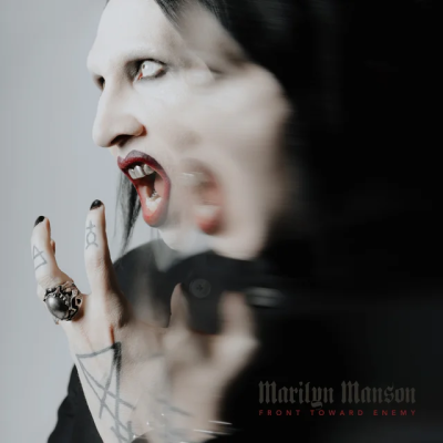  Marilyn Manson - Front Toward Enemy