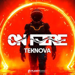  Teknova - On Fire
