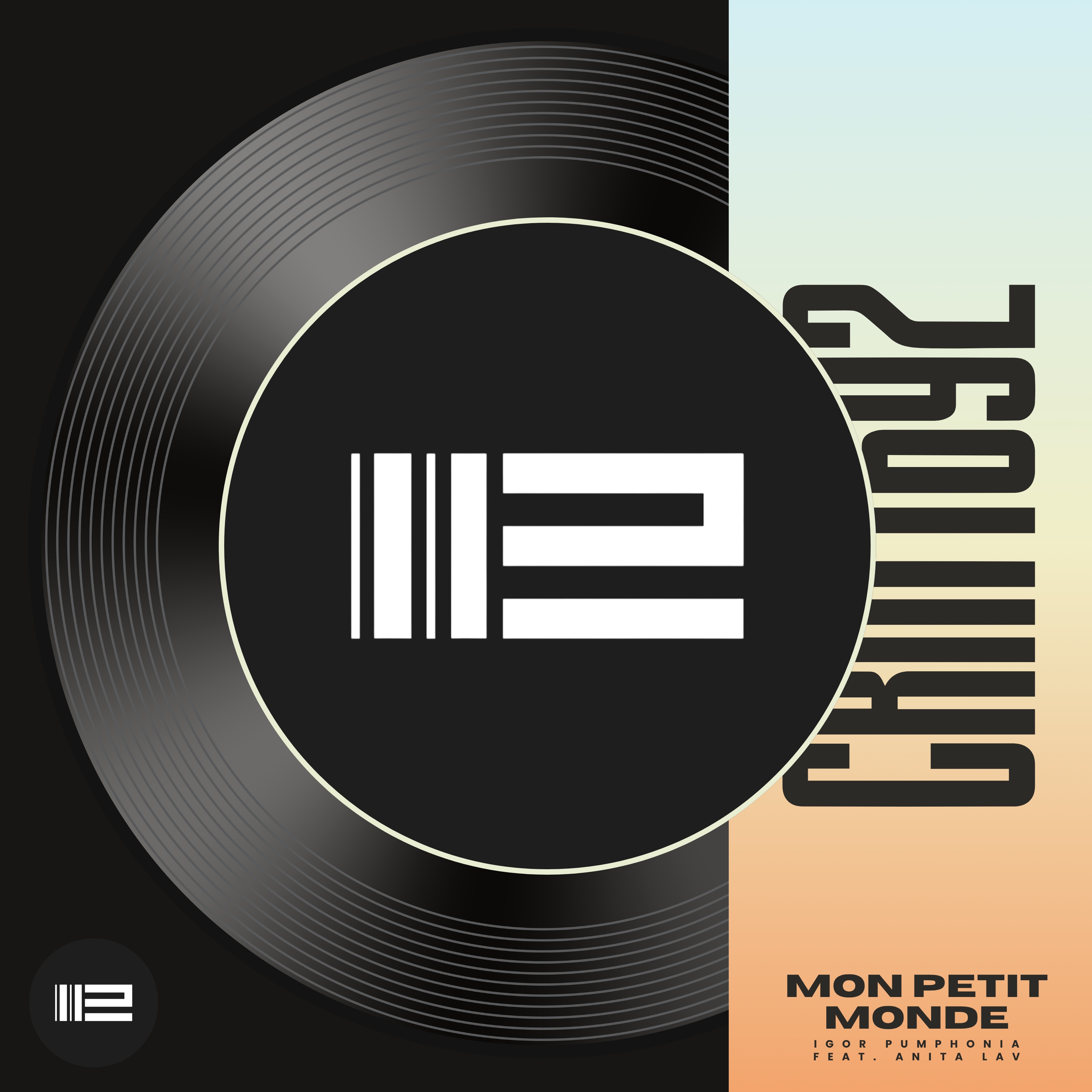  Igor Pumphonia & Anita Lav - Mon Petit Monde