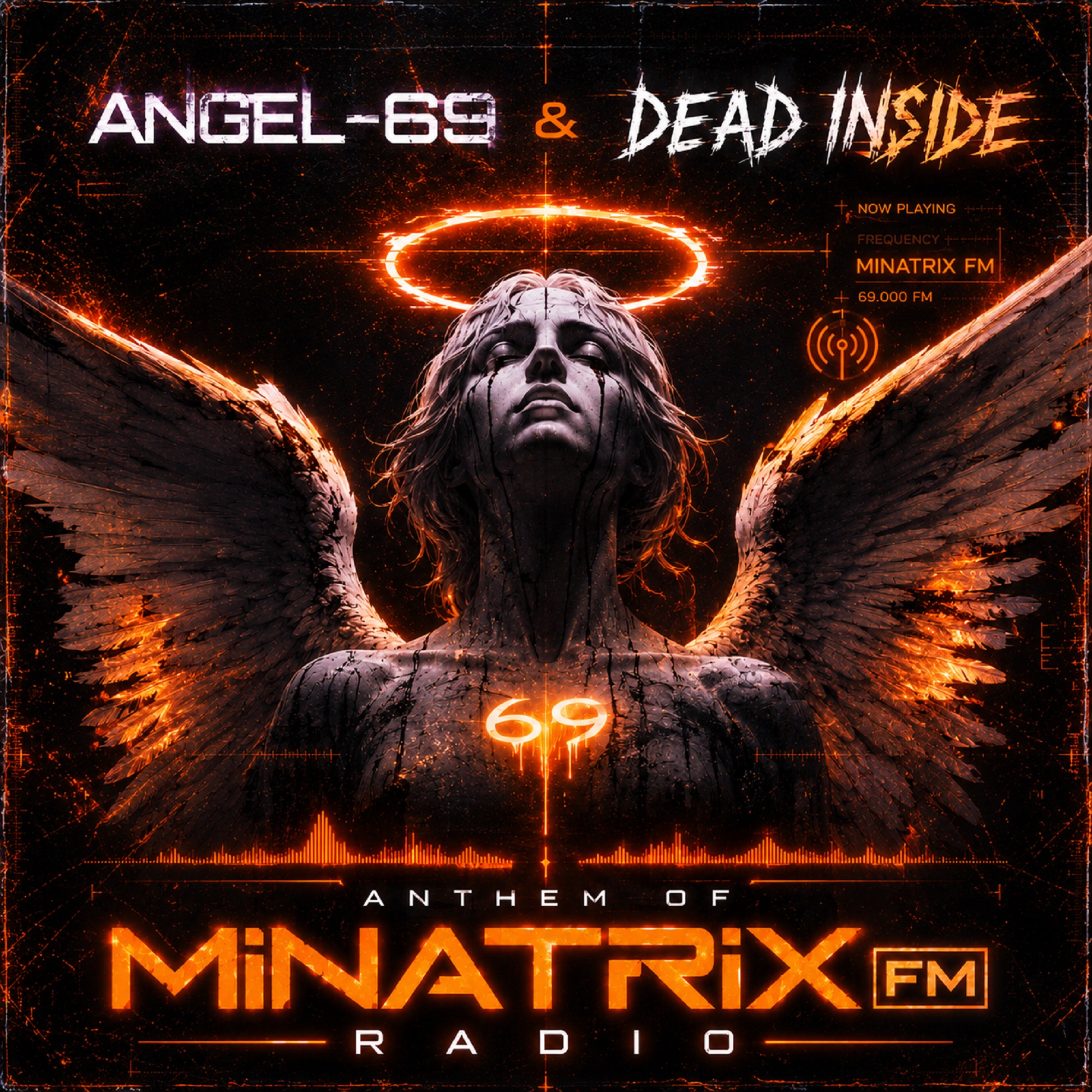  Dead Inside & Angel-69 - Anthem of Minatrix FM Radio