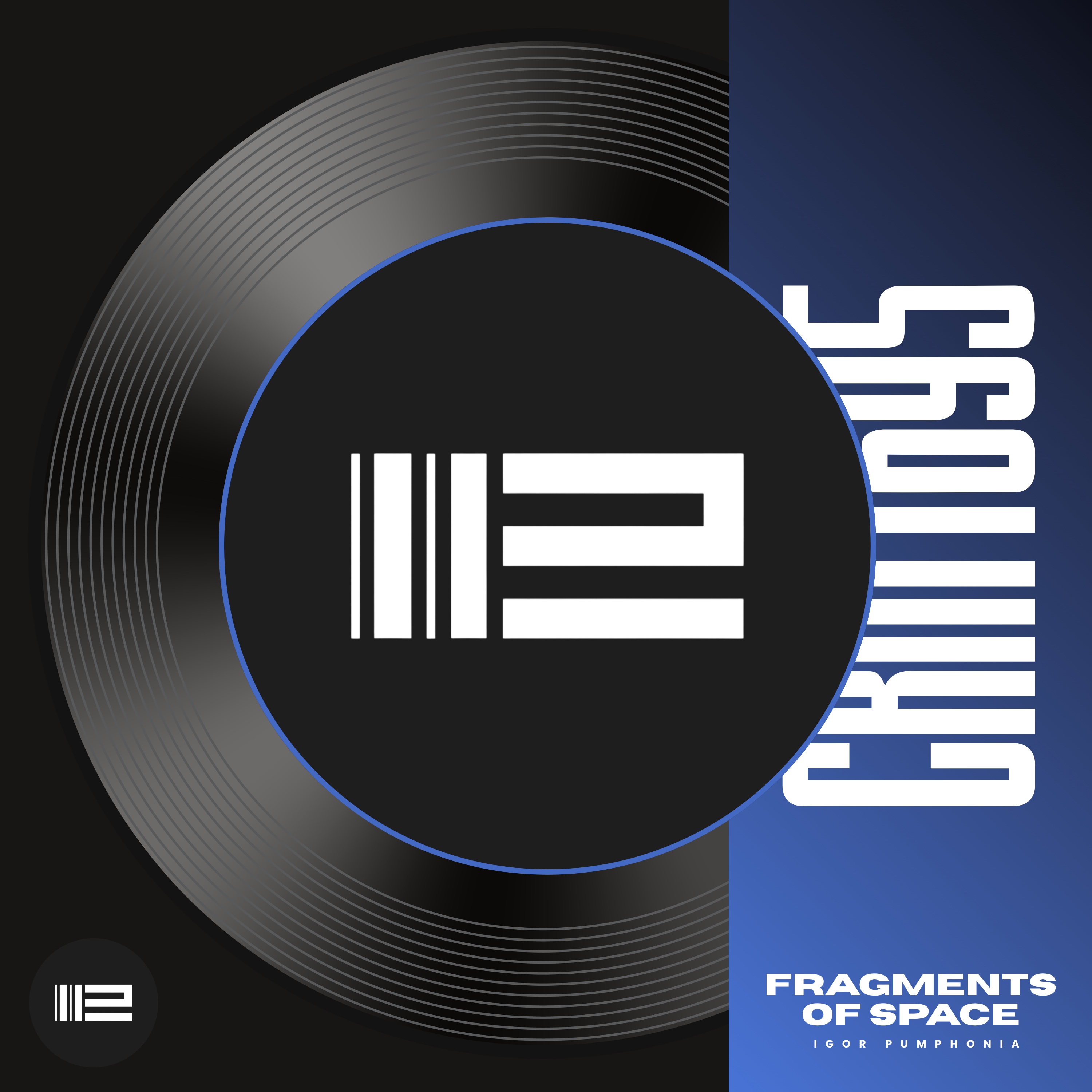  Igor Pumphonia - Fragments Of Space