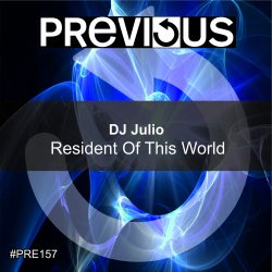 Обкладинка DJ Julio - Resident Of This World (Edit)