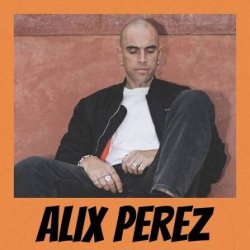 Обкладинка Alix Perez - R2R (Mixed)