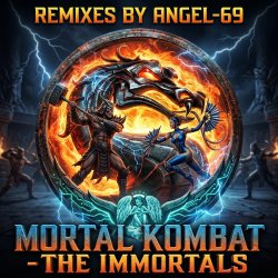 Обкладинка Angel-69 - Mortal Kombat - The Immortals (Fire Remix by Angel-69)