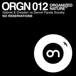 Обкладинка GABRIEL & DRESDEN vs SECRET PANDA SOCIETY - No Reservations (radio edit)