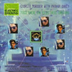 Обкладинка Giorgio Moroder & Philip Oakey - Together In Electric Dreams (Dj Edit)