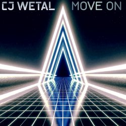 Cover CJ Wetal - Move On (Melodic Techno Mix)