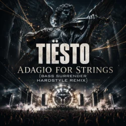 Ti?sto - Adagio For Strings (Bass Surrender Hardstyle Remix)