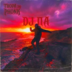 � � - Tropa do Phonk
