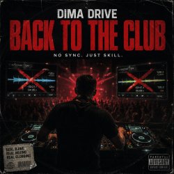 Dima Drive - Back To The Club