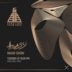 Обкладинка AGASSI - DOWNTOWN TULUM RADIO @ AGASSI radio show #4