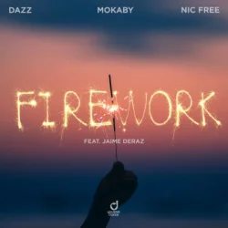 Cover DAZZ & MOKABY & Nic Free & Jaime Deraz - Firework