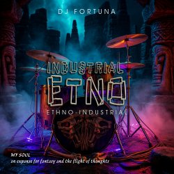 Cover DJ FORTUNA - TEHNO INDUSTRIAL Experimental Glitch
