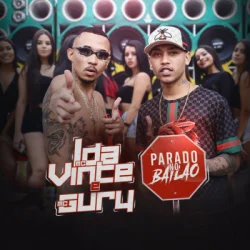Cover MC L da Vinte & MC Gury - Parado no Bailão