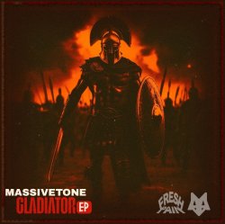 Cover MassiveTONE - Gladiator (Gladiator EP)