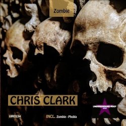 Cover Chris Clark (HU) - Zombie (Original Mix)