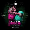 Acidaze - LOL (Strasse Killer Remix)