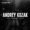 Andrey Kozak - Platinum Rain Podcast #104