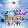 Обкладинка Proxyfunk; Rudiger - Power Of Love (KaktuZ Remix) Proxyfunk; Rudiger - Power Of Love (KaktuZ Remix)