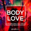 Cover Dj Helder Cunha, R.I.O, Tony T - Body Love Dj Helder Cunha, R.I.O, Tony T - Body Love