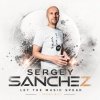 Обкладинка SERGEY SANCHEZ - Let the music speak (promo mix) SERGEY SANCHEZ - Let the music speak (promo mix)