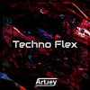 Обкладинка Artjey - Techno Flex Artjey - Techno Flex