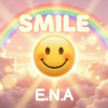 Обкладинка E.N.A - Smile E.N.A - Smile