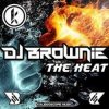 Обкладинка DJ Brownie - The Heat DJ Brownie - The Heat