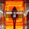 Обкладинка Marime, Dj Solovey - Lie Marime, Dj Solovey - Lie