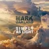 Обкладинка Mark Oakland - Something Beautiful Mark Oakland - Something Beautiful