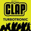 Обкладинка Turbotronic - Clap Turbotronic - Clap