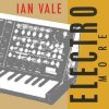 Ian Vale - Electro More (Original Mix)