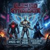 Обкладинка Angel-69 & Dead Inside & Последний Импульс - Electro Syndicate Angel-69 & Dead Inside & Последний Импульс - Electro Syndicate