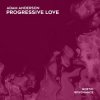 Cover Adam Anderson - Progressive Love (Extended Mix) Adam Anderson - Progressive Love (Extended Mix)
