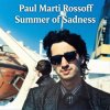 Обкладинка Paul Marti Rossoff - Summer of Sadness. MIX from demo 1980 to studio 1997. Remastered 2026. Paul Marti Rossoff - Summer of Sadness. MIX from demo 1980 to studio 1997. Remastered 2026.