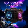 Обкладинка DJ Comrie - Dead People (Extended Mix) DJ Comrie - Dead People (Extended Mix)