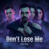 Обкладинка П А - Don't Lose Me П А - Don't Lose Me