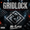 Mr.Kuper - GRIDLOCK