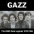 Обкладинка GAZZ - See In My Dreams 1979. First version rehersal. Restored and remastered 2026
