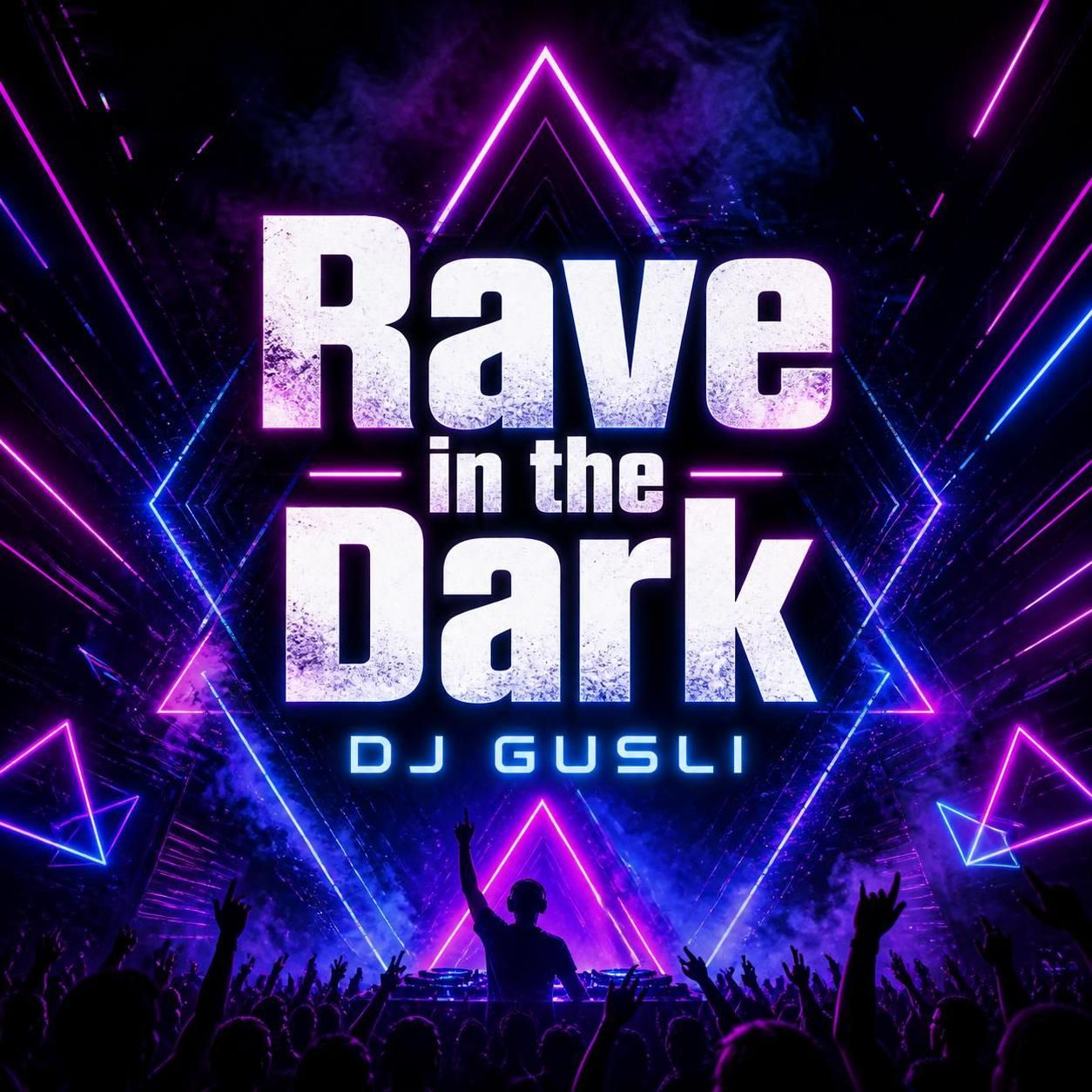  DJ GUSLI - Rave in the Dark