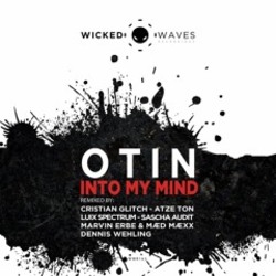  Otin - Into My Mind (Cristian Glitch Remix)
