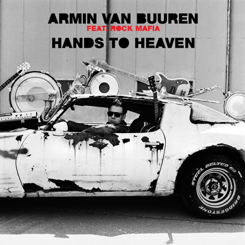  Armin van Buuren feat. Rock Mafia - Hands To Heaven (Radio Edit)