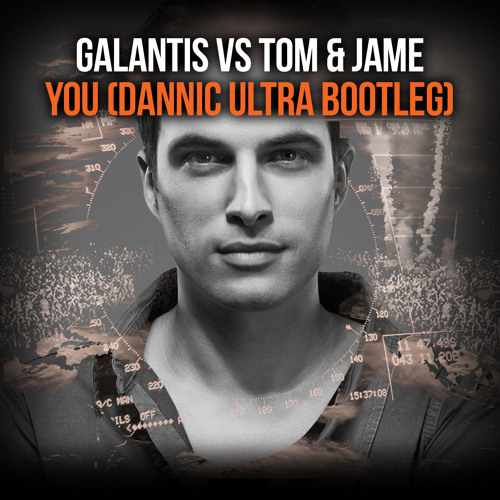  Galantis vs Tom & Jame - You